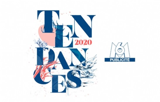 #Tendances2020 M6 Publicité dévoile trois grandes tendances sociétales