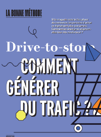 Couverture [La bonne méthode] Épisode 4 - Drive-to-store, comment générer du trafic ? 